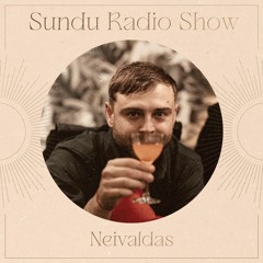 Sundu Radio Show - Neivaldas #6