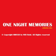 One Night Memories(Original Mix)