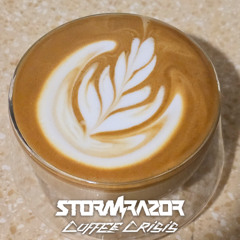 Stormrazor - Coffee Crisis