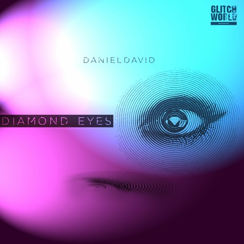 DanielDavid - Diamond Eyes (Original Mix)
