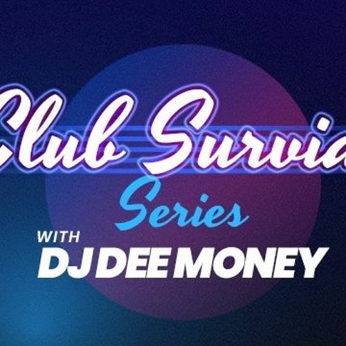 CLUB SURVIVAL LIVE INSTAGRAM -  THROWBACK/ OLD SCHOOL WEDNESDAY HITS