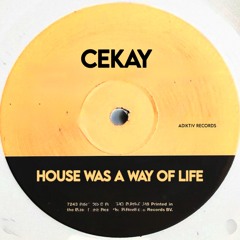 House was a way of life (2K25) Cekay Pellegrini