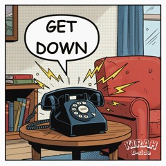 KIRAH (B-Side) - Get Down (Original Mix) FREEDL