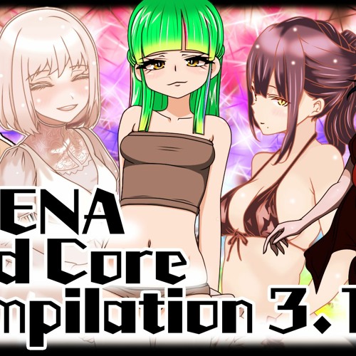 【今までの】- HATENA [Hard Core] Compilation 3.1 - 【まとめ3.1】