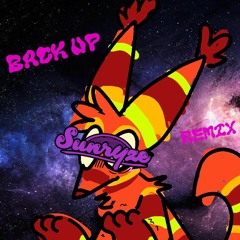 The Quick Brown Fox - Back Up (Sunryze Remix)