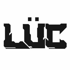 LÜC - Run It Back (Free DL)