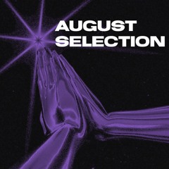 August 24 Selection Mix