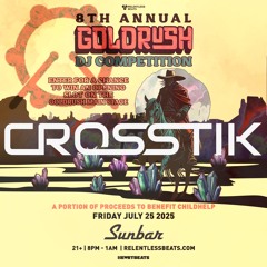 2025 GoldRush DJ Competition Mix
