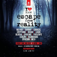 Masif I LOVE RAW - Escape from Reality 03.06.2022