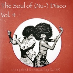 The Soul of (Nu-) Disco Vol. 4 (FREE D/L)