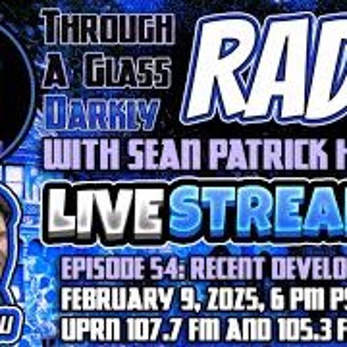 Through A Glass Darkly Radio  Recent Developments With Jeff Nuccetelli