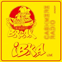 Cashmere Radio ✹ Biscuit Break w/ Ibka [LIVE] ✹ 27 Fev. 2025