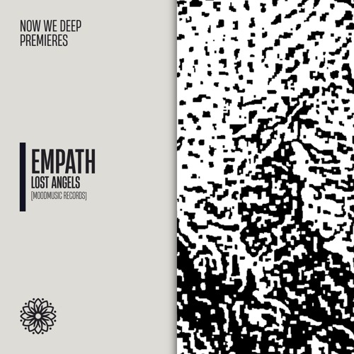 NWD PREMIERE | Empath - Lost Angels [Moodmusic Records]