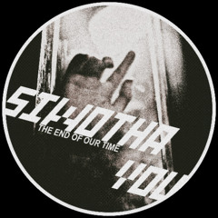 The End of Our Time (Original Mix)