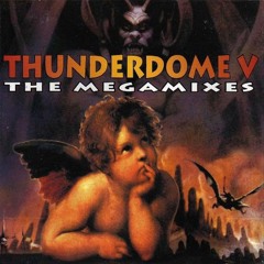 Thunderdome 5 The Megamixes