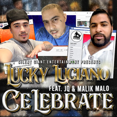 Celebrate (feat. JQ & Malik Malo)