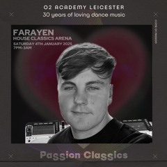 Farayen LIVE at PaSSion ClaSSics, O2 Academy Leicester. 04.01.25