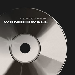 Wonderwall (2025 Original Mix)