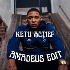 Rich Kalashh - Ketu Actief (Amadeus Edit)