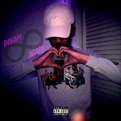 Dream Again!