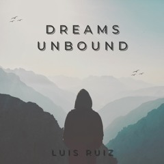 Dreams Unbound