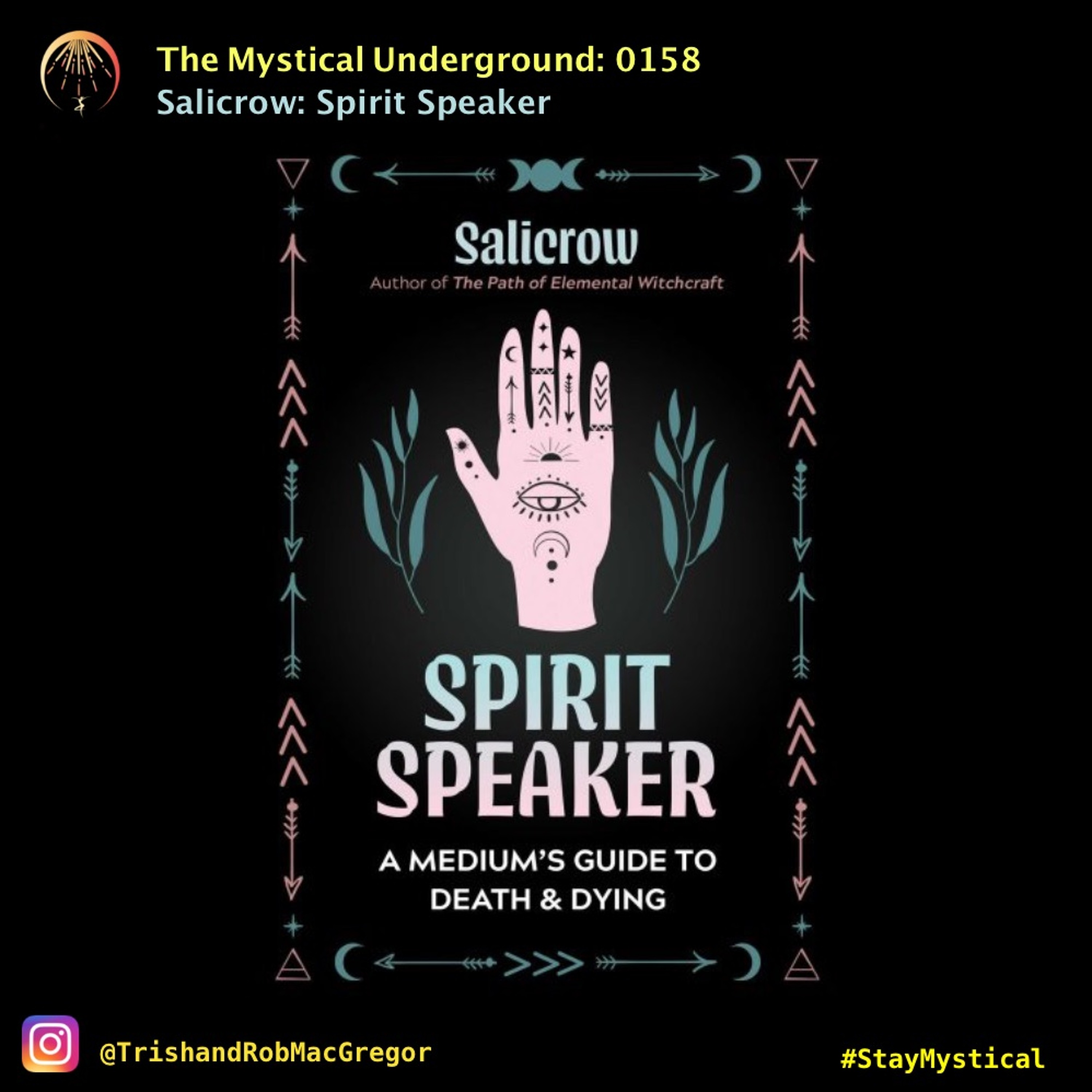 Trish and Rob MacGregor\'s The Mystical Underground