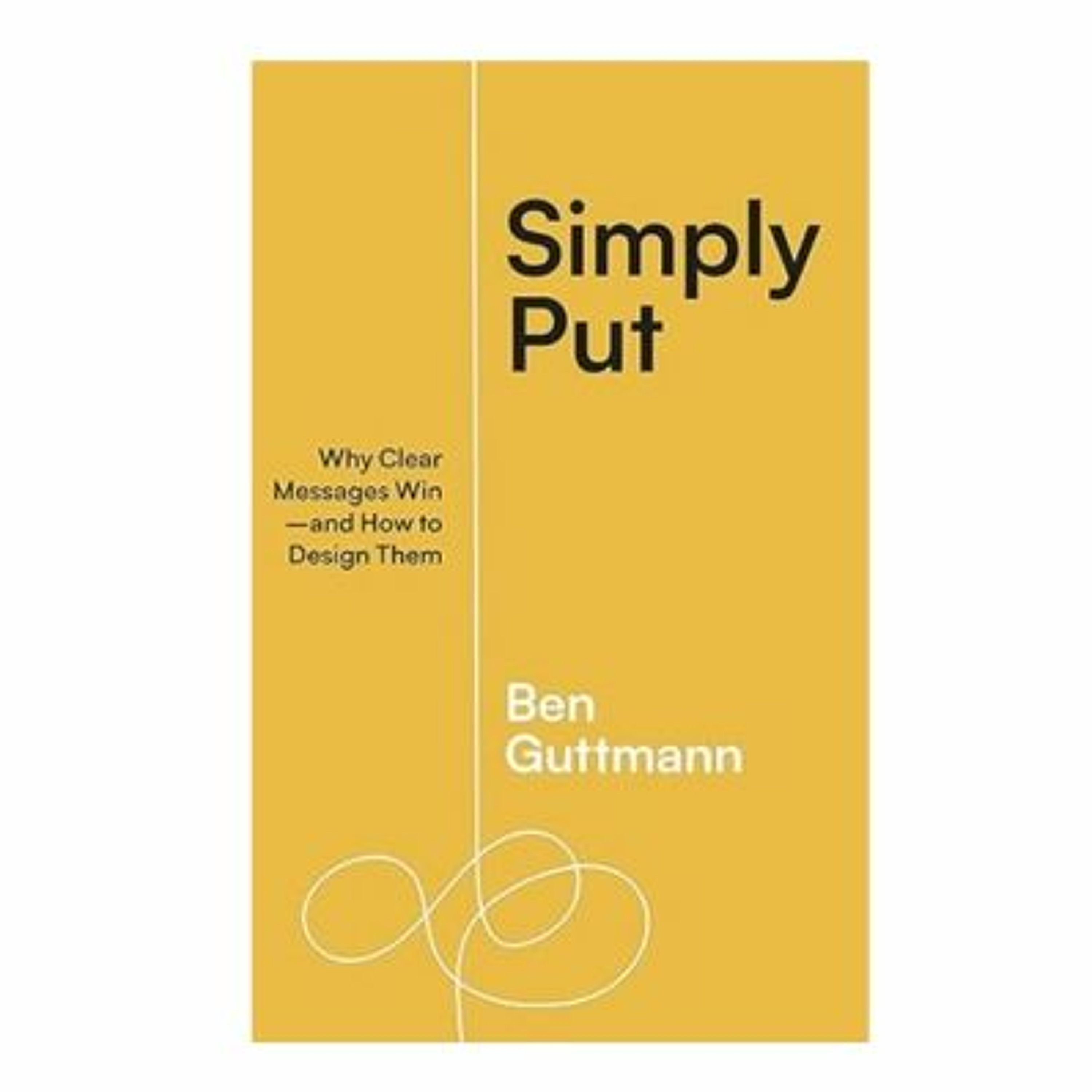 Podcast 1072: Simply Put with Ben Guttmann