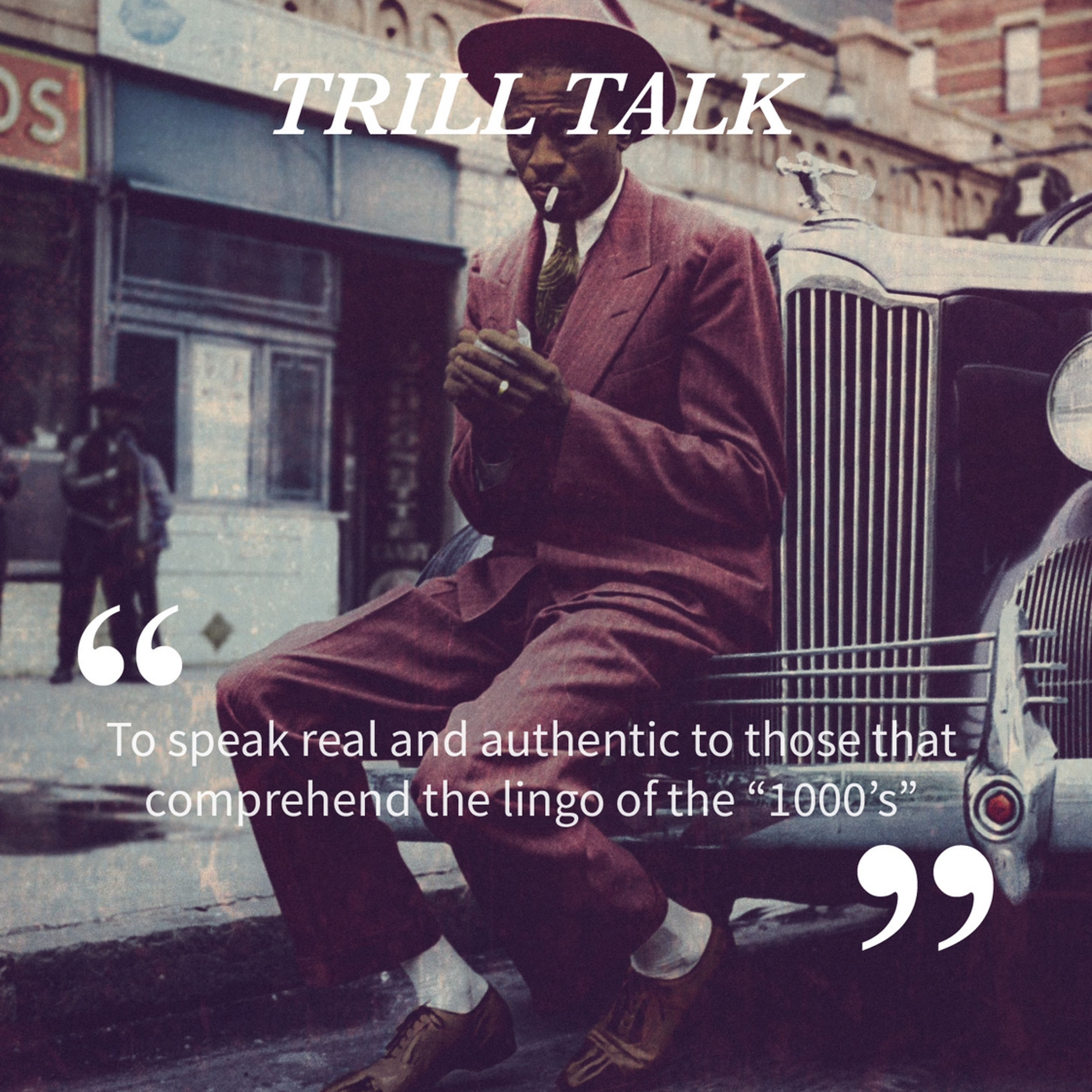 Trill Talk episode artwork