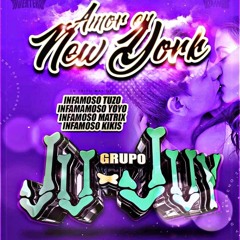 Amor En Nueva York  ( Tema Limpio 202I  ) Grupo Ju-Juy