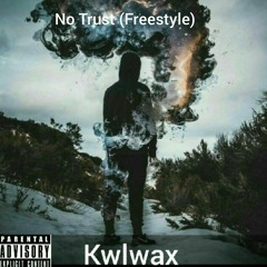 No Trust (Freestyle).mp3