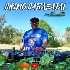 Chino Carabajal - DAY SESSIONS VI