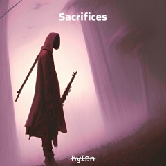 Living Chronicles VI: Sacrifices (A Melodic Feels Mix)