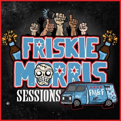 Friskie Morris Sessions 91: Torch The Hive