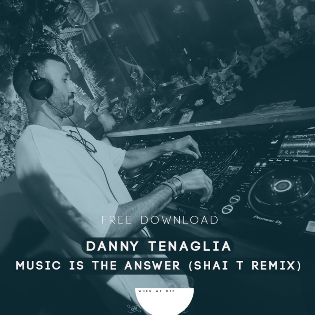 Stream Danny Tenaglia, Celeda - Music Is The Answer (Shai T Remix