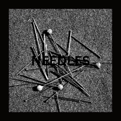 needles