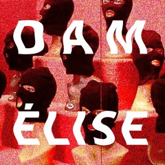 Livestream 2 | Dam Élise