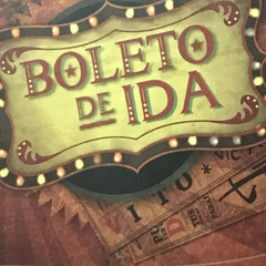 Boleto de Ida