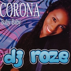 Dj Roze- Baby Baby