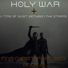 DUNE: Holy War + A Time of Quiet Between the Storms [WIP Mockup] (Finn-Christopher Jeck)