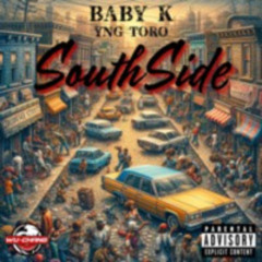 Southside (feat. YNG Toro) - Baby K
