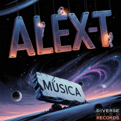 Alex-T - Musica
