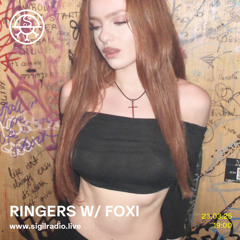 Ringers w/ Foxi - March 2025 - Sigil Radio