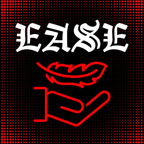EASE