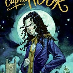 [Get] [EPUB KINDLE PDF EBOOK] Capt. Hook: The Adventures of a Notorious Youth by  J. V. Hart &  Bret