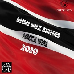 Digga D Presents | #MeccaWine (Vol. 2) #MiniMixSeries | 2020