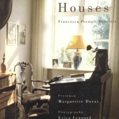 Get KINDLE PDF EBOOK EPUB Writers' Houses by  Francesca Premoli-Drouleurs 💝