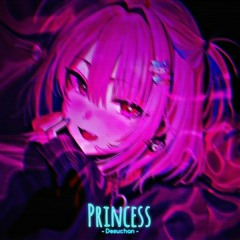 Princess(prod.soft Clipper and Onidera)