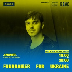 #029 Fundraiser For Ukraine: J MANUEL (DE)