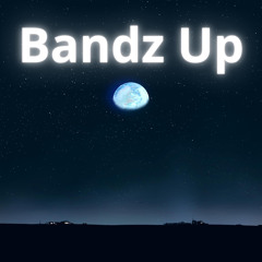 Bandz Up