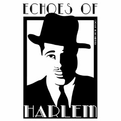 ECHOES OF HARLEM